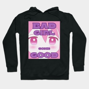 Good Girl Gone Bad Cute And Motivating Anime Hoodie